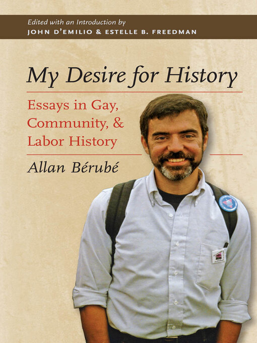 Title details for My Desire for History by Allan Bérubé - Wait list